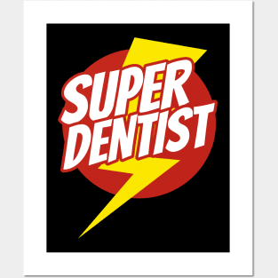Super Dentist - Funny Dentist Superhero - Lightning Edition Posters and Art